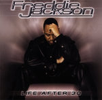 Life After 30 [Audio CD] Jackson, Freddie