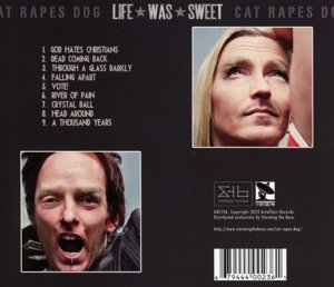 Life Was Sweet [Audio CD] Cat Rapes Dog