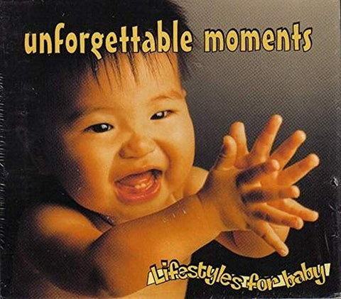 Lifestyles for Baby: Unforgettable Moments [Audio CD] Lifestyles for Baby