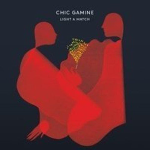 Light a Match [Audio CD] Chic Gamine