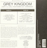 Light, I'Ll Call Your Name Out Darkness [Audio CD] Grey Kingdom