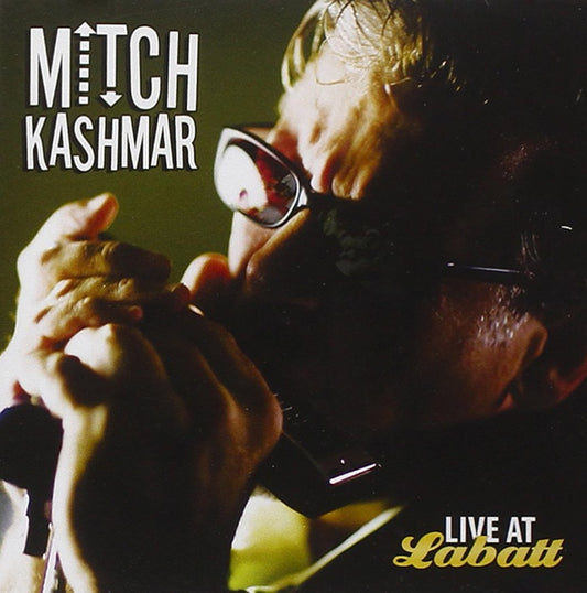Live at Labatt [Audio CD] KASHMAR,MITCH