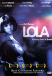 Lola : Running Down A Dream [DVD]