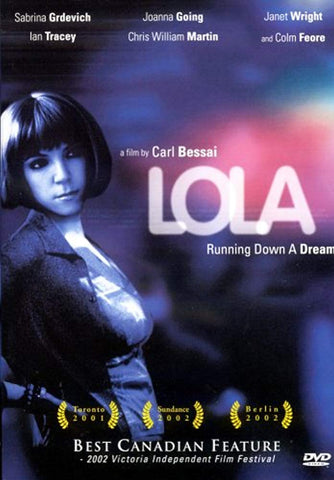 Lola : Running Down A Dream [DVD]