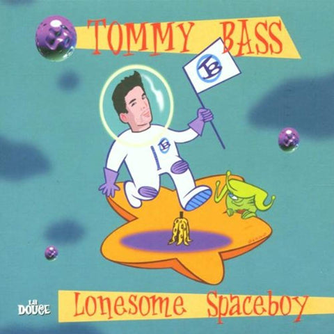 Lonesome Spaceboy [Audio CD] Tommy Bass