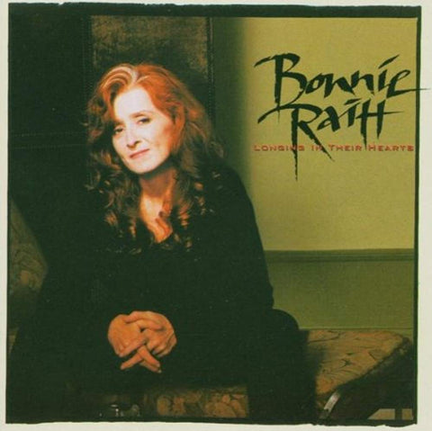 Longing In Their Hearts [Audio CD] Bonnie Raitt