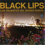 Los Valientes Del Mundo Neuvo [Audio CD] Black Lips