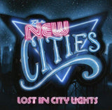 Lost In City Lights [Audio CD] The New Cities