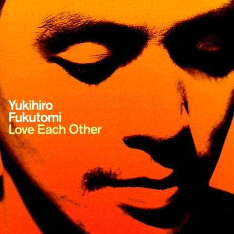 Love Each Other [Audio CD] Fukutomi, Yukihiro