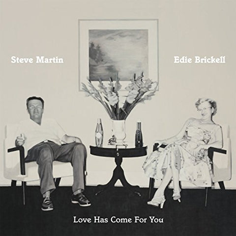 Love Has Come For You [Audio CD] Steve Martin & Edie Brickell