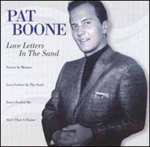 Love Letters in the Sand [Audio CD] Boone, Pat