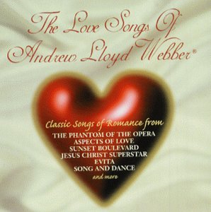 Love Songs Of Andrew Lloyd Web [Audio CD] Various