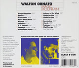 Magic Mountain [Audio CD] Walton Ornato