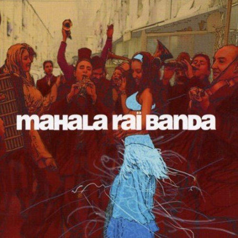 Mahala Rai Banda [Audio CD] Mahala Rai Banda