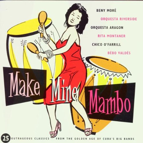 Make Mine Mambo [Audio CD] Make Mine Mambo