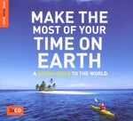 Make the Most of Your Time on Earth [Audio CD] Make the Most of Your Time on Earth