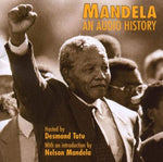 Mandela: An Audio History / Mandela: An Audio [Audio CD] Mandela, Nelson