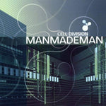 MANMADEMAN / CELL DIVISION [Audio CD] Man Made Man