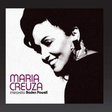 Maria Creuza interpreta Baden Powell [Audio CD] Maria Creuza