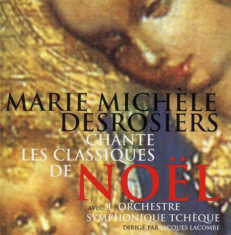 Marie-Michele Desrosiers Chante Les Classiques De Noel [Audio CD] Desrosiers, Marie-Michele