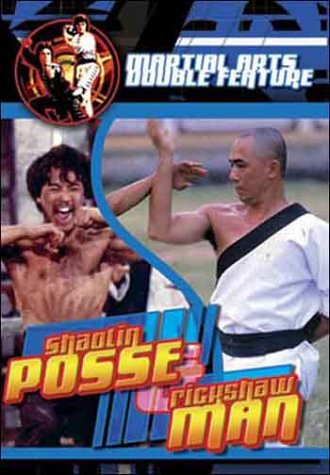 Martial Arts Double Feature: Rickshaw Man/Shaolin Posse [DVD]