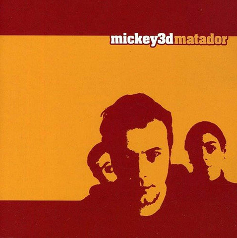 Matador [Audio CD] MICKEY 3D