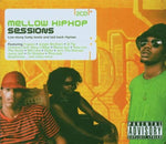 Mellow Hip-Hop Sessions [Audio CD] Various Artists