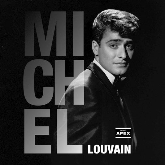 Mes Premiers Succès - Les Années APEX [Audio CD] Louvain, Michel