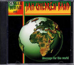 Message for the World [Audio CD] Jah Children Band
