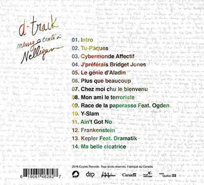 Message Texte À Nelligan [Audio CD] D-Track