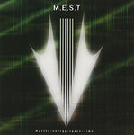 M.E.S.T [Audio CD] Matter Energy Space Time