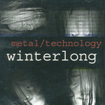 Metal / Technology [Audio CD] WINTERLOG