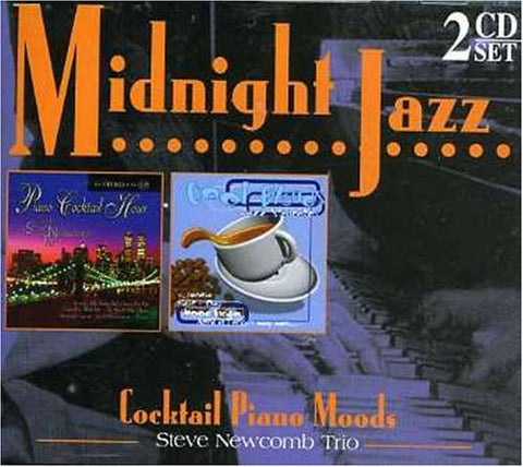 Midnight Jazz-Cocktail Piano Moods [Audio CD] Newcomb,Steve Trio