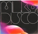 Milky Disco [Audio CD] VARIOUS ARTISTS