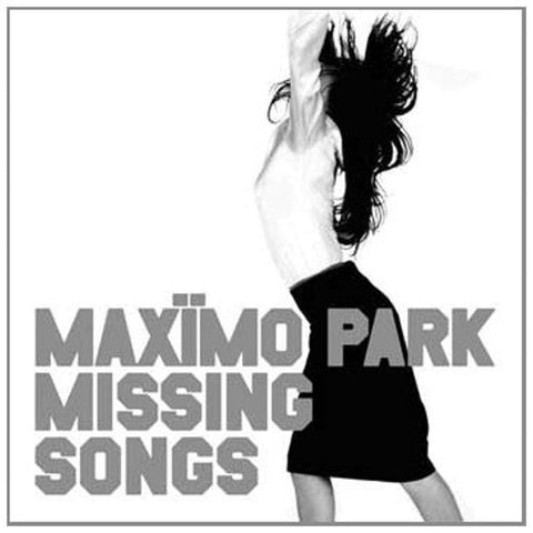 Missing Songs [Audio CD] MAXIMO PARK