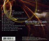 Mix the Vibe : 27 Years in the Mix [Audio CD] Lil' Louis