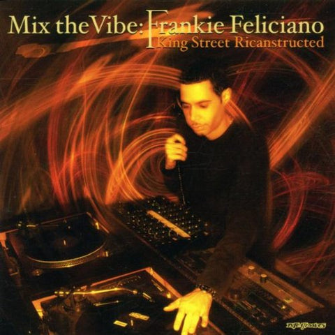 Mix the Vibe [Audio CD] Feliciano, Frankie