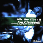 Mix the Vibe: Spiritual Journey [Audio CD] Clausell, Joe