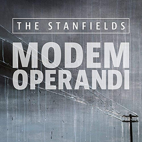 Modem Operandi [Audio CD] STANFIELDS