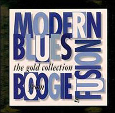 Modern Blues: Boogie to Fusion [Audio CD] Various Artists