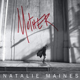 Mother [Audio CD] Maines, Natalie