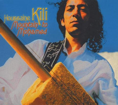 Mountain to Mohammed [Audio CD] El Houssaine Kili