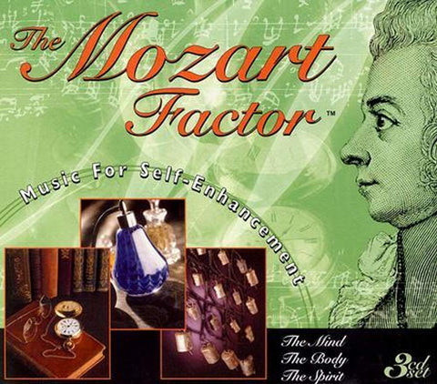 Mozart Factor: Mind Body & Spirit [Audio CD] Mozart, W.A.