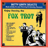 Music for Fox Trot Dancing [Audio CD] Betty White