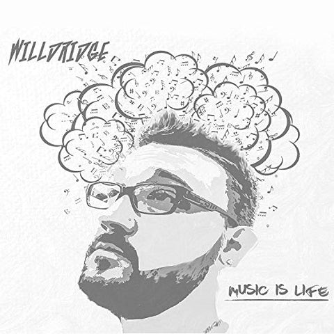 Music Is Life [Audio CD] WillDridge