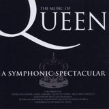 Music of Queen: Symphonic Spectacular [Audio CD] Various Artists