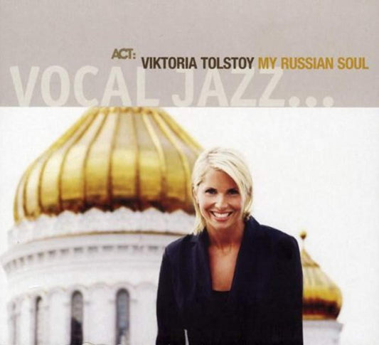 My Russian Soul [Audio CD] TOLSTOY,VIKTORIA