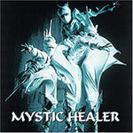 Mystic Healer [Audio CD] MYSTIC HEALER