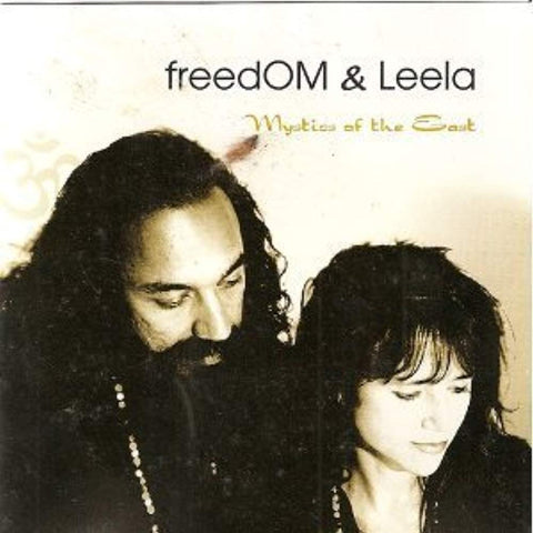 Mystics of the East [Audio CD] Freedom & Leela