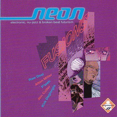Neon Fusion [Audio CD] Neon Fusion